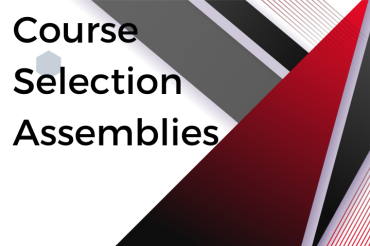 Course Selection Assemblies